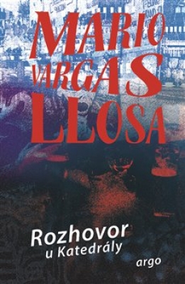 Obrázek pro Llosa Mario Vargas - Rozhovor u Katedrály