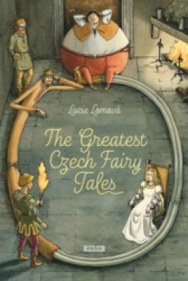 Obrázek pro Lomová Lucie - The Greatest Czech Fairy Tales
