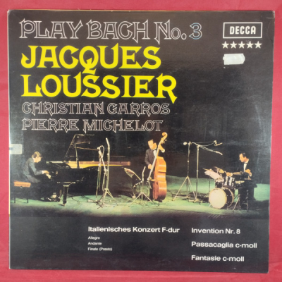 Obrázek pro Loussier, Garros, Michelot – Play Bach No. 3