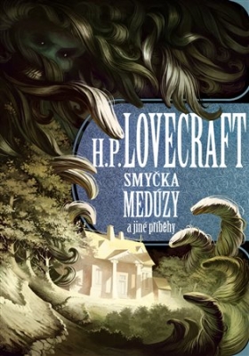 Obrázek pro Lovecraft Howard Phillips - Smyčka medúzy a jiné příběhy