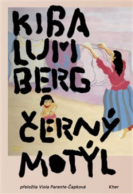 Obrázek pro Lumberg Kiba,Parente - Čapková Viola - Černý motýl