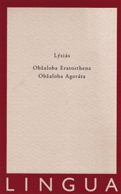 Obrázek pro Lýsiás - Obžaloba Eratosthena, Obžaloba Agoráta