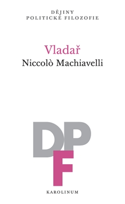 Obrázek pro Machiavelli Niccolo - Vladař