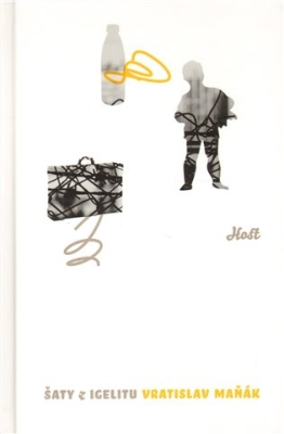 Obrázek pro Maňák Vratislav - Šaty z igelitu