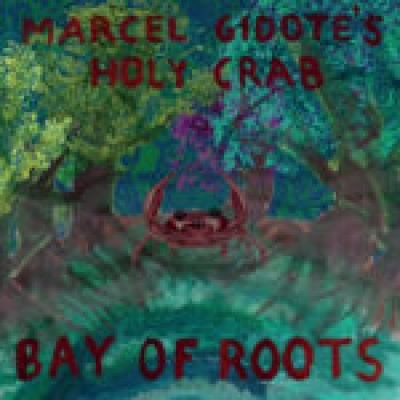 Obrázek pro Marcel Gitones Holy Crab - Bay Of Roots