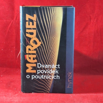 Obrázek pro Marquez Gabriel Garcia - Dvanáct povídek o poutnících