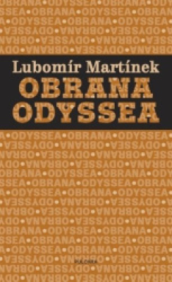 Obrázek pro Martínek Lubomír - Obrana Odyssea