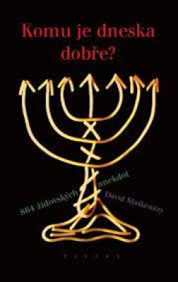 Obrázek pro Maškenazy David - KOMU JE DNESKA DOBŘE?