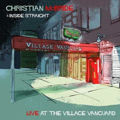 Obrázek pro McBride Christian & Inside Straight - Live At The Village Vanguard (12")