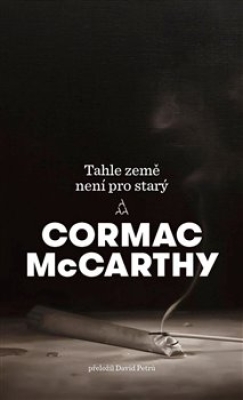 Obrázek pro McCarthy Cormac - Tahle země není pro starý