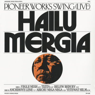 Obrázek pro Mergia Hailu - Pioneer Works Swing (LP)