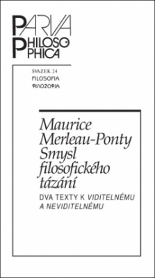 Obrázek pro Merleau-Ponty Maurice - Smysl filosofického tázání