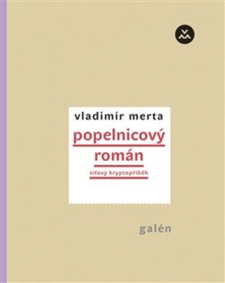 Obrázek pro Merta Vladimír - Popelnicový román