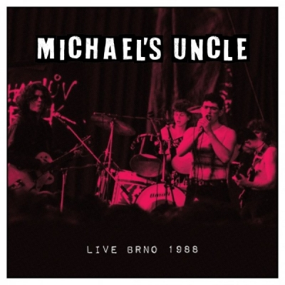 Obrázek pro Michaels Uncle - Live Brno 1988 (LP)