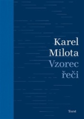 Obrázek pro Milota Karel - Vzorec řeči