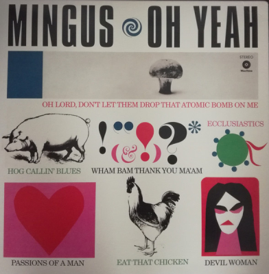 Obrázek pro Mingus Charles - Oh Yeah (LP)