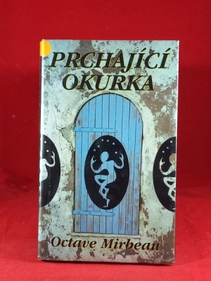 Obrázek pro Mirbeau Octave - Prchající okurka
