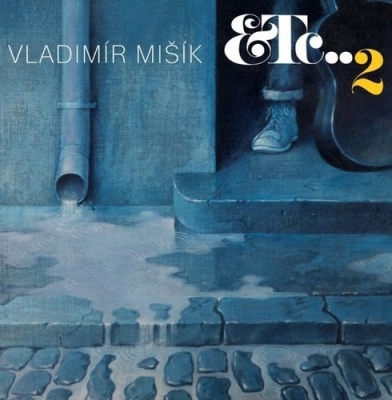 Obrázek pro Mišík Vladimír - Etc... 2
