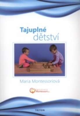 Obrázek pro Montessori Maria - Tajuplné dětství
