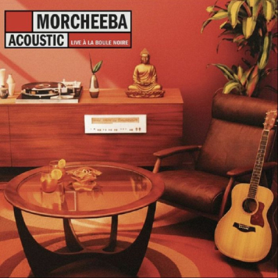 Obrázek pro Morcheeba - Morcheeba Acoustic Live A La Boule Noire (LP)