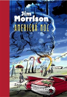 Obrázek pro Morrison Jim - Americká noc