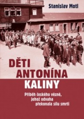 Obrázek pro Motl Stanislav - Děti Antonína Kaliny