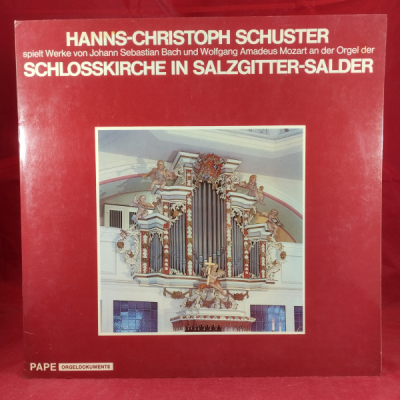 Obrázek pro Mozart Amadeus, Bach J.S., Schuster Hanns-Christoph - Schlosskirche in Salzgitter-Salder