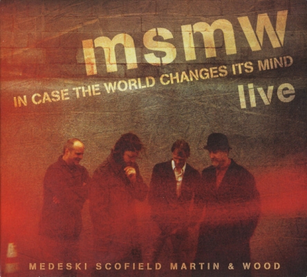 Obrázek pro MSMW - Live: In Case The World Changes Its Mind (2CD)