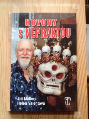 Obrázek pro Müller Jiří, Valentová Helen - Hovory s Nepraktou