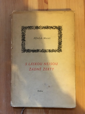 Obrázek pro Musset Alfred de - S láskou nejsou žádné žerty