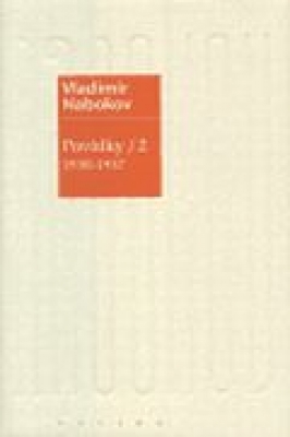 Obrázek pro Nabokov Vladimir - Povídky II. 1930-1937