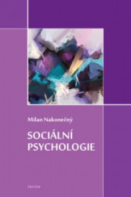 Obrázek pro Nakonečný Milan - Sociální psychologie