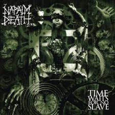 Obrázek pro Napalm Death - Time Waits For No Slave (LP REISSUE 180G)