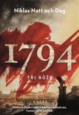 Obrázek pro Natt och Dag Niklas - 1794. Tři Růže