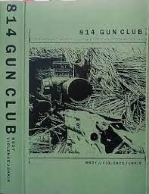 Obrázek pro NBDY / Violence Junkie - 814 Gun Club (MC)