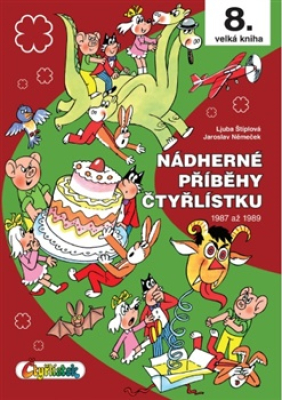 Obrázek pro Němeček Jaroslav,Štíplová Ljuba - Nádherné příběhy Čtyřlístku z let 1987 až 1989