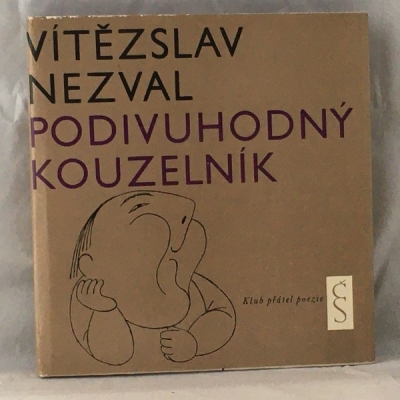 Obrázek pro Nezval Vítězslav - Podivuhodný kouzelník