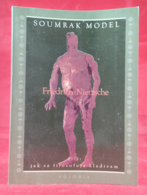 Obrázek pro Nietzsche Friedrich - Soumrak model