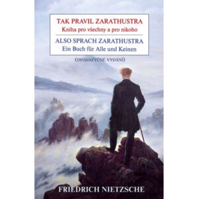 Obrázek pro Nietzsche Friedrich - Tak pravil Zarathustra / Also sprach Zarathustra