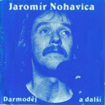 Obrázek pro Nohavica Jaromír - Darmoděj a další (LP)