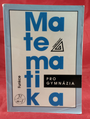 Obrázek pro Odvárko Oldřich - Matematika pro gymnázia: funkce