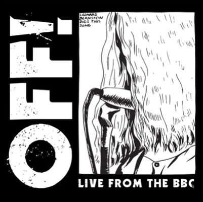 Obrázek pro OFF! - Live From The BBC (10")