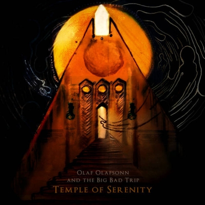 Obrázek pro Olaf Olafsonn and The Big Bad Trip - Temple Of Serenity (LP)