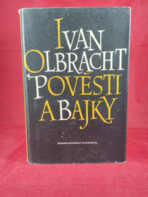 Obrázek pro Olbracht Ivan - Pověsti a bajky