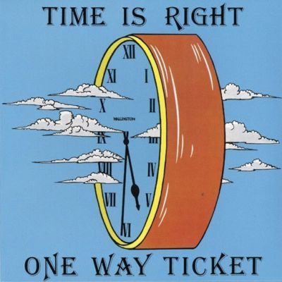 Obrázek pro One Way Ticket - Time Is Right (LP)