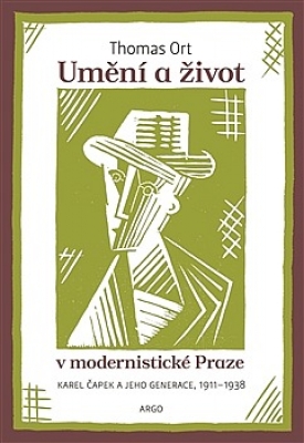 Obrázek pro Ort Thomas - Umění a život v modernistické Praze