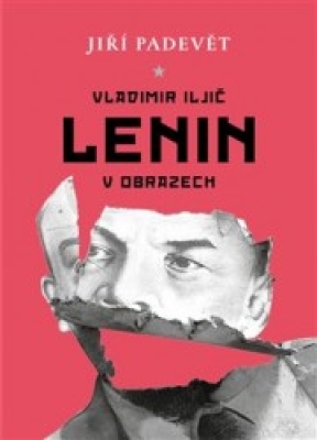 Obrázek pro Padevět Jiří - Vladimir Iljič Lenin v obrazech