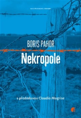 Obrázek pro Pahor Boris - Nekropole