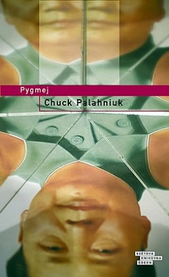Obrázek pro Palahniuk Chuck - PYGMEJ