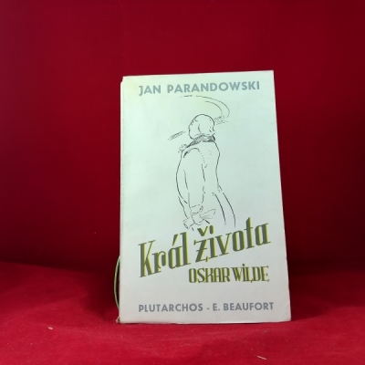 Obrázek pro Parandowski Jan - Král života Oskar Wilde